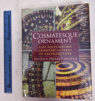 Item #177028 Cosmatesque Ornament: Flat Polychrome Geometric Patterns in Architecture. Paloma...