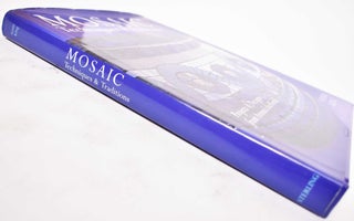 Mosaics Techniques & Traditions: Projects & Designs from Around the World
