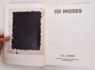 Item #177100 Ed Moses: Works. Peter Goulds, Francis Colpitt