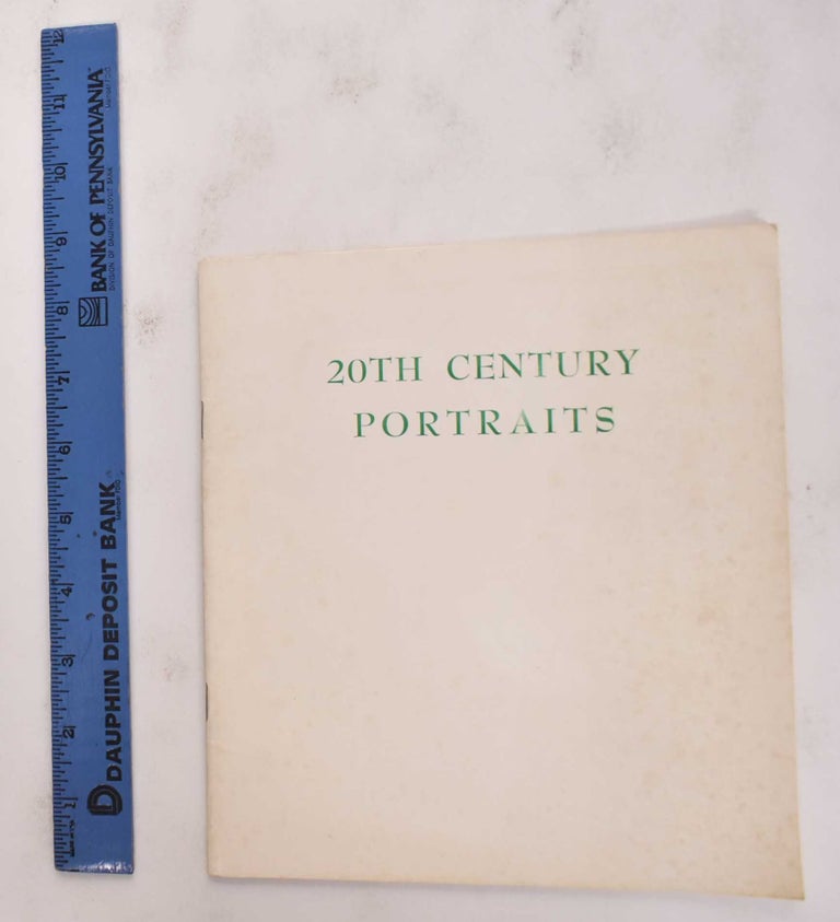 Item #177119 20th Century Portraits: An Exhibition Organized By The Museum Of Modern Art, New York. John Gordon.