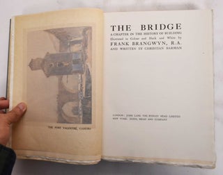 Item #177256 The Bridge: A Chapter in the History of Building. Christian Augustus Barman, Frank...
