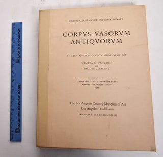 Item #177257 Corpus Vasorum Antiquorum. United States of America. The Los Angeles County Museum...