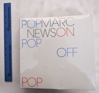 Item #177263 Marc Newson: Pop On Pop Off. Marc Newson