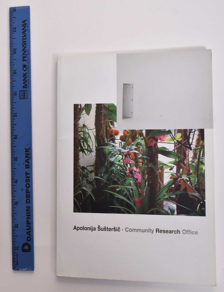 Item #177300 Community Research Office: Art Spaces and the Gentrification Process in East London. Apolonija Sustersic.