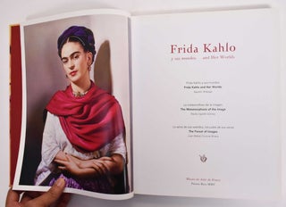 Frida Kahlo: Y Sus Mundos / And Her Worlds