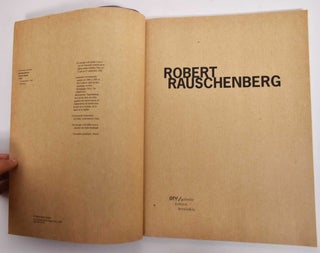 Robert Rauschenberg: [Galerie Fabien Boulakia, 12 juin au 22 septembre 1990].