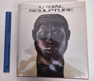 Item #177355 Tribal Sculpture: Masterpieces from Africa, South East Asia, and the Pacific in the...