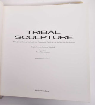 Tribal Sculpture: Masterpieces from Africa, South East Asia, and the Pacific in the Barbier Mueller Museum