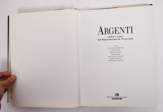 Argenti: Peltri E Rami Dal Rinascimento Al Novecento