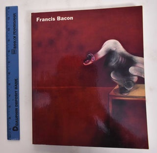 Item #177525 Francis Bacon. Francis Bacon, Lawrence Gowing, Sam Hunter