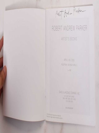 Item #177594 Robert Andrew Parker: Artist's Books (Signed). Davis, Inc Langdale Company