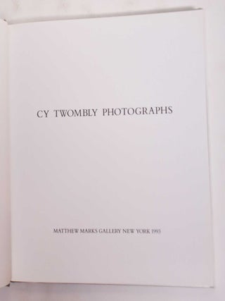 Cy Twombly Photographs