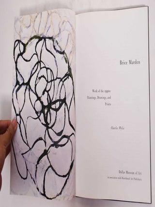 Brice Marden: Work of the 1990s: Paintings, Drawings, and Prints