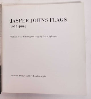 Jasper Johns Flags, 1955-1994