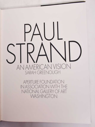 Paul Strand: an American Vision
