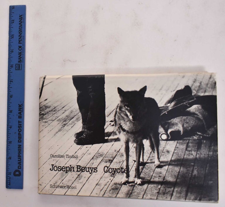 Item #177652 Joseph Beuys: Coyote. Caroline Tisdall, Joseph Beuys.