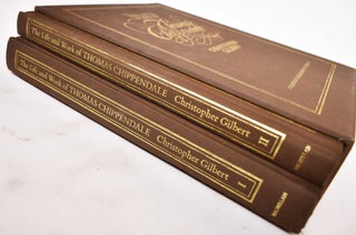 Item #177807 The Life and Work of Thomas Chippendale (2-vol. set). Christopher Gilbert