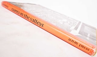 Saint In The Valley: Christian Sacred Images In the History, Life And Folk Art Of Spanish New Mexico