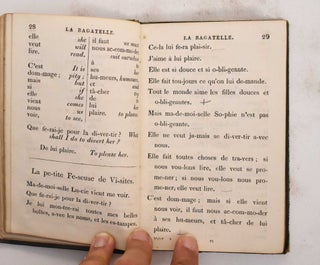 La Bagatelle: Intended to Introduce Children of Three or Four Years Old to Some Knowledge of the French Language