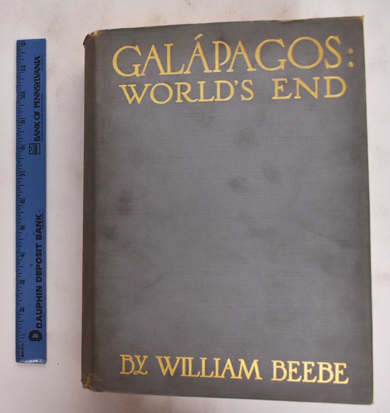 Item #177898 Galapagos: World's End. William Beebe.