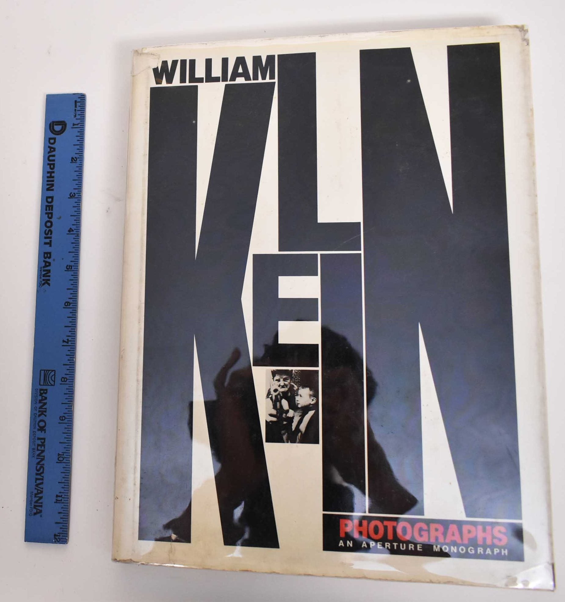 William Klein: Photographs, etc. New York and Rome, also Moscow and Tokyo,  also elsewhere by William Klein, John Heilpern on Mullen Books