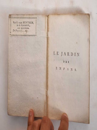 Le Jardin des enfans, ou Bouquets de famille, et complimens: Propres à exprimer l'amour et le respect des enfans envers leurs parens, dans différentes circonstances, telles que fêtes, anniversaires, premiers jours de l'an, etc. Suivis de quelques modèles de lettres convenables à cet âge.