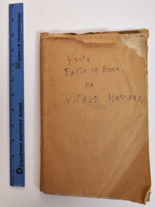 Item #177944 Festa, Fatta in Roma, Alli25. di Febraio, MDCXXXIV. Vitale Mascardi, Andrea Sacchi,...