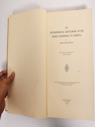 An Archaeological Sketch-Book of the Roman Necropolis at Carmona