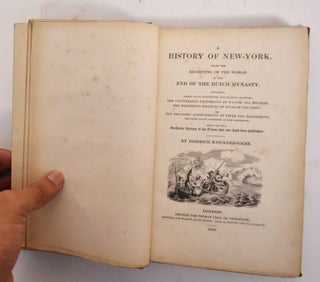 Item #177964 A History of New-York: From the beginning of the world to end of the Dutch dynasty....