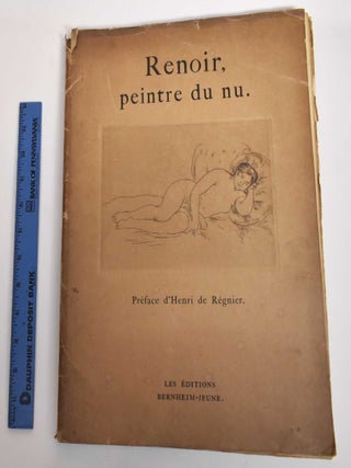 Item #178051 Renoir, peintre du nu. Auguste Renoir, Henri de Regnier