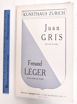 Item #178073 Juan Gris, Du 2 Au 26 Avril / Fernand Leger, Du 30 Avril Au 25 Mai. Jean Gris,...