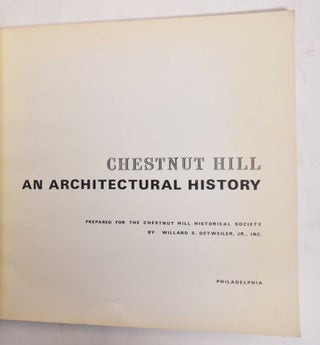 Chestnut Hill: An Architectural History