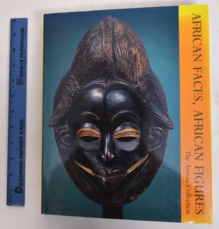 Item #178082 African Faces, African Figures: The Arman Collection. Alain Nicolas, Jean-Hubert Martin