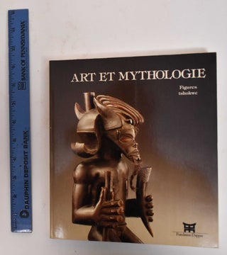 Item #178117 Art et Mythologie: Figures Tshokwe. Fondation Dapper