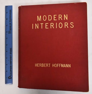 Item #178120 Modern interiors in Europe and America. Herbert Hoffmann