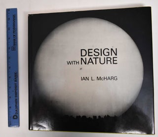 Item #178152 Design with Nature. Ian L. McHarg