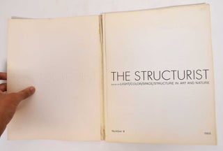 The Structurist, Annual Art Publication; Number 8, 1968; Issue on Light/Color/Space/Structure in Art and Nature