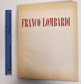 Item #178177 Franco Lombardi. Giacomo Prampolini, Costantino Baroni