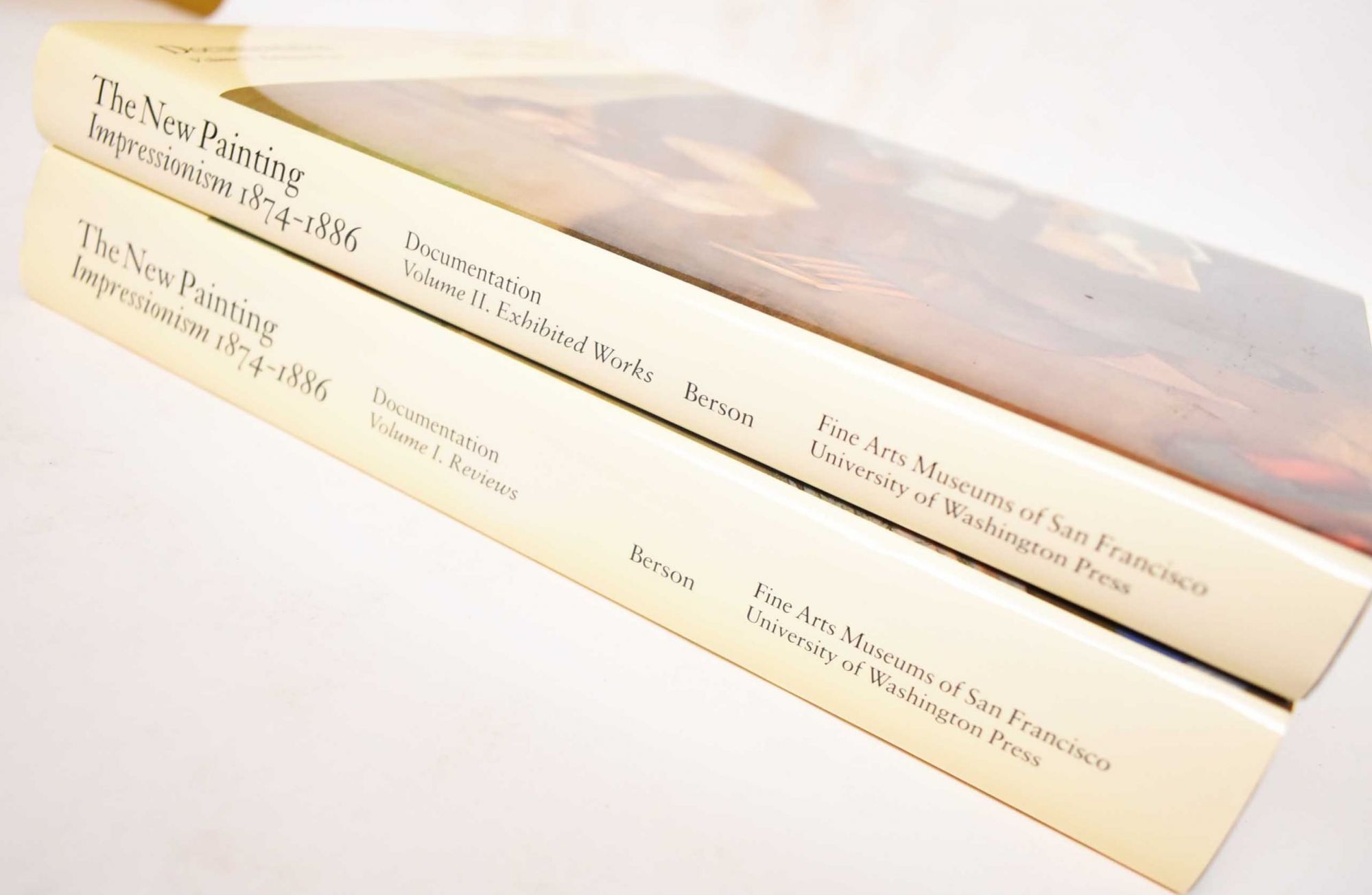 The New Painting: Impressionism, 1874-1886: Documentation | Ruth Berson