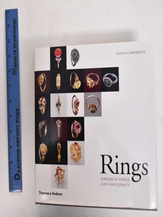 Item #178284 Rings: Jewelry of Power, Love and Loyalty. Diana Scarisbrick