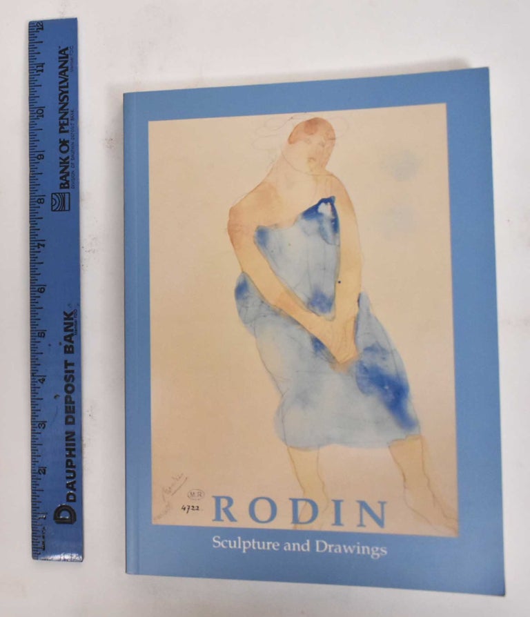 Item #178286 Rodin: sculpture and drawings. Auguste Rodin, Antoinette Le Normand-Romain.