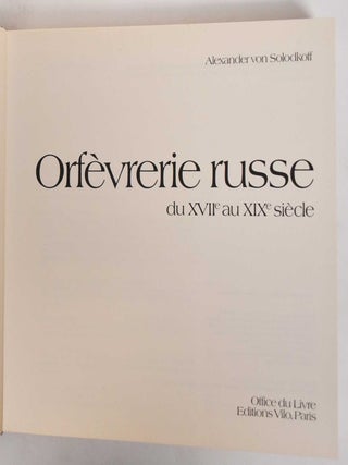 Orfevrerie russe: du XVIIe au XIXe siecle