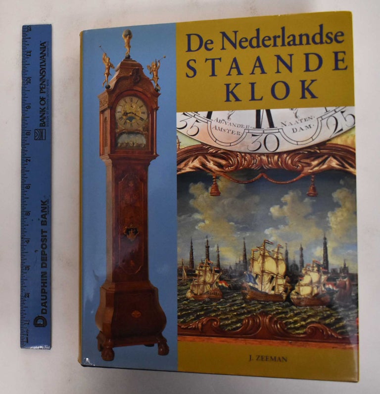 Item #178340 De Nederlandse Staande Klok. J. Zeeman.