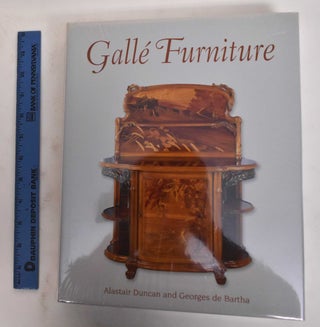 Item #178344 Galle Furniture. Alastair Duncan, Georges de Bartha