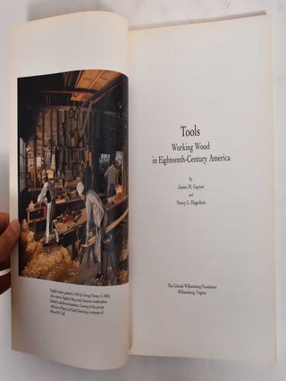 Tools: Working Wood in Eighteenth-Century America