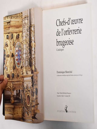 Chefs-D'Oeuvre de L'Orfevrerie Brugeoise: Catalogue