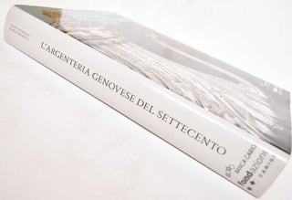 L'Argenteria Genovese Del Settecento