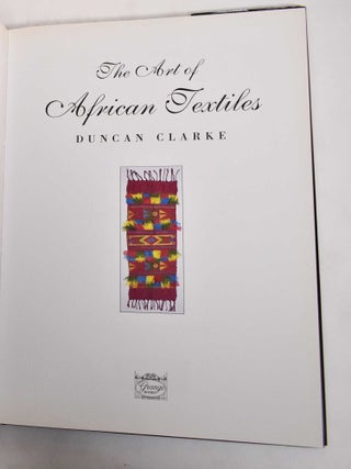 The Art Of African Textiles