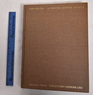 Item #178490 Goya: Le Peintre-Graveur Illustre Volume XV, Volume II. Loys Delteil