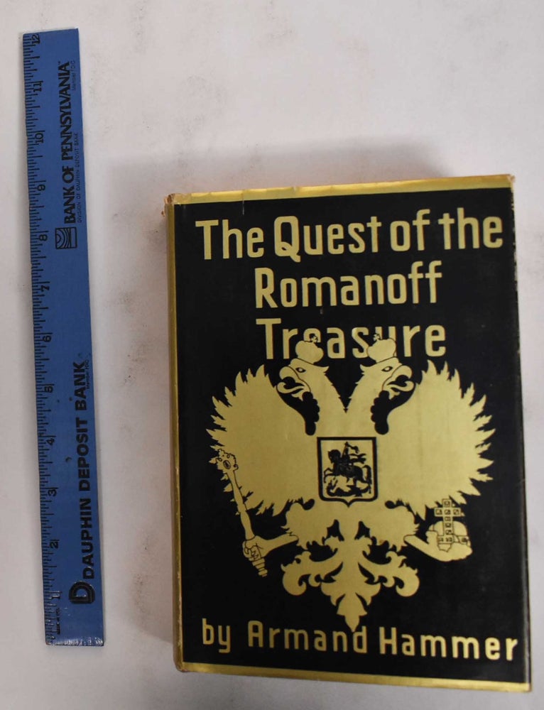 Item #178498 The Quest of the Romanoff Treasure. Armand Hammer.